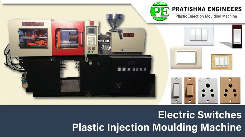 Electric Switches – Plastic Injection Moulding Machine